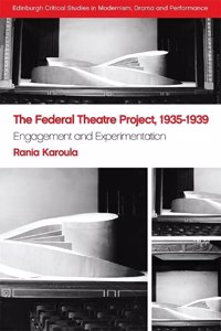 Federal Theatre Project, 1935-1939