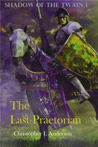 Last Praetorian