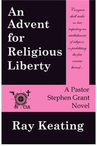 An Advent for Religious Liberty