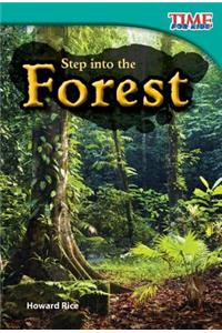 Step Into the Forest (Library Bound)