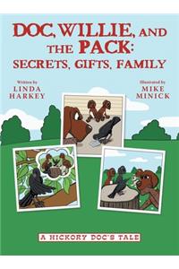 Doc, Willie, and the Pack