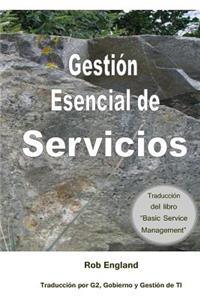 Gestión Esencial de Servicios