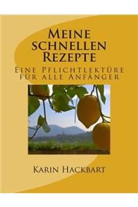Meine Schnellen Rezepte