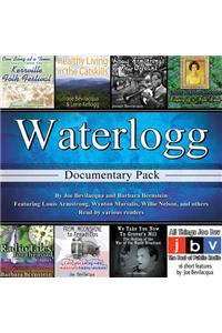 Waterlogg Documentary Pack Lib/E