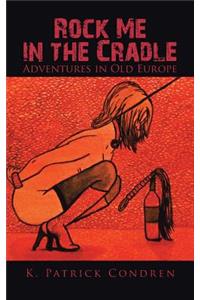 Rock Me in the Cradle