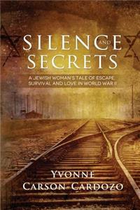 Silence and Secrets