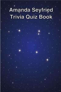 Amanda Seyfried Trivia Quiz Book