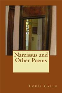 Narcissus and Other Poems