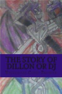 The Story of Dillon or DJ: Insperational People