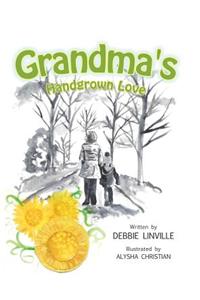 Grandma's Handgrown Love