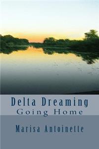Delta Dreaming
