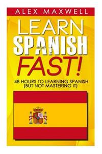 Learn Spanish Fast!