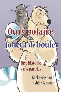 Ours polaire, joueur de boules