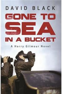Gone to Sea in a Bucket