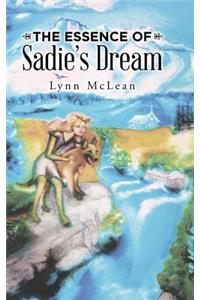 Essence of Sadie's Dream