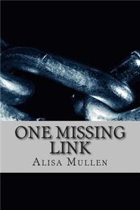 One Missing Link