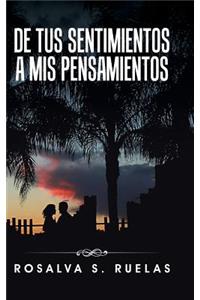 De tus sentimientos a mis pensamientoss