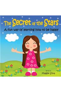 The Secret of the Stars