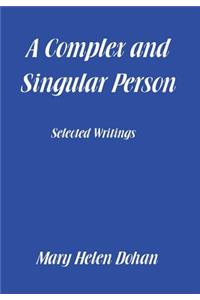 Complex and Singular Person
