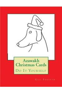 Azawakh Christmas Cards: Do It Yourself