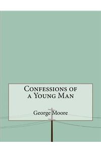 Confessions of a Young Man