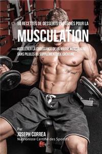 50 Recettes de Desserts Proteines Pour La Musculation