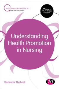 Understanding Health Promotion in Nursing