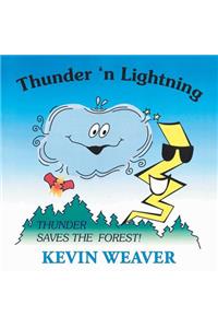 Thunder N' Lightning: Thunder Saves the Forest