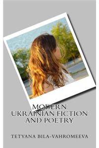 Modern Ukrainian Fiction and Poetry