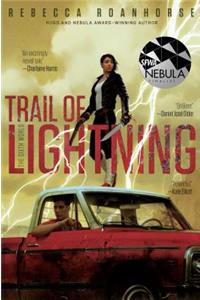 Trail of Lightning, 1