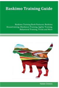 Baskimo Training Guide Baskimo Training Book Features