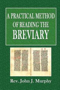Practical Method of Reading the Breviary