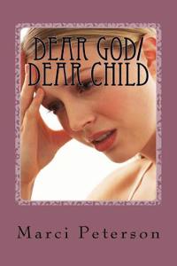 Dear God/Dear Child