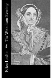 The Watkinson Evening