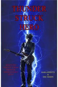 Thunder Struck Hero