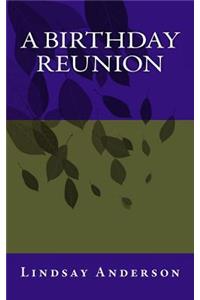 A Birthday Reunion