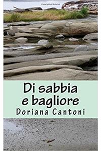 Di Sabbia E Bagliore