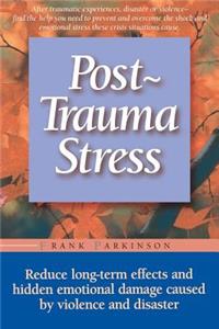 Post-Trauma Stress