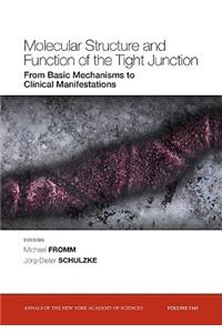 Molecular Structure and Function of the Tight Junction