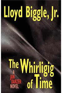 The Whirligig of Time
