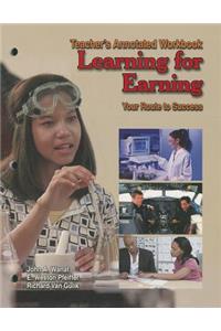 Learning for Earning: Teacher's Annotated Workbook