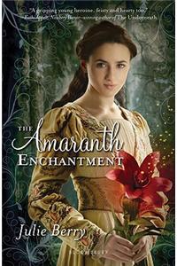 The Amaranth Enchantment