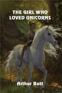 Girl Who Loved Unicorns