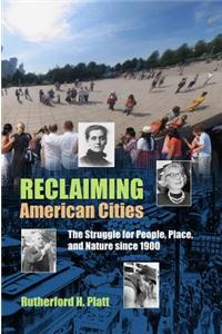 Reclaiming American Cities