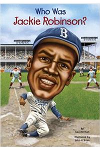 Who Was Jackie Robinson?