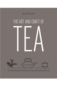 Art and Craft of Tea