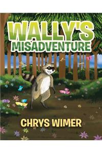 Wally's Misadventure