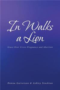 In Walks a Lion