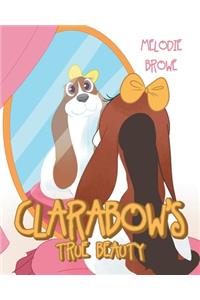 Clarabow's True Beauty