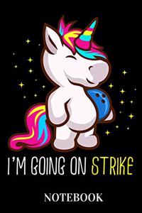 I'm going on strike - Notebook